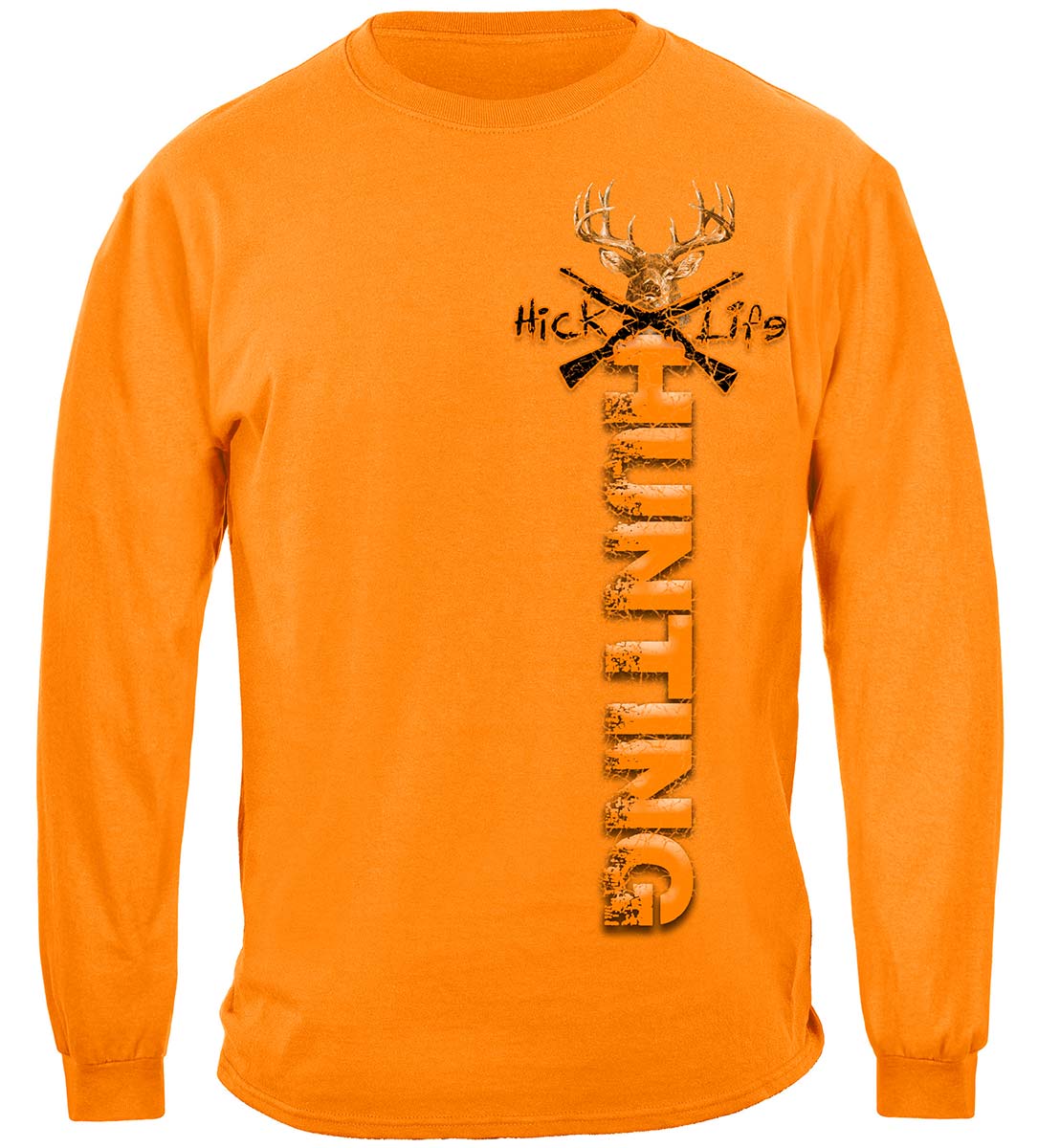 Hick Life Hunting Long Sleeve Shirt - front view