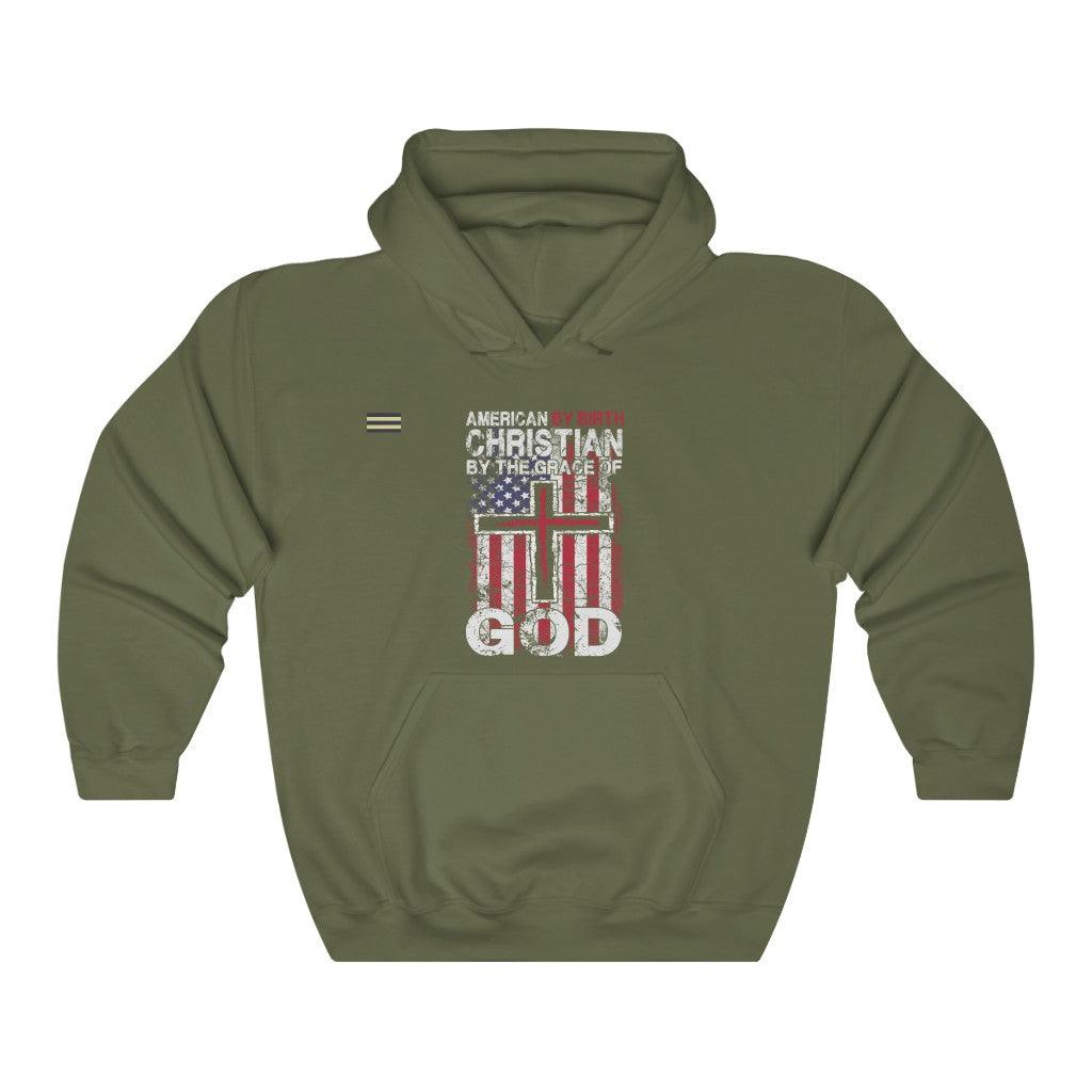 American By Birth - Christian By Grace of God Unisex Hoodie - Military Republic