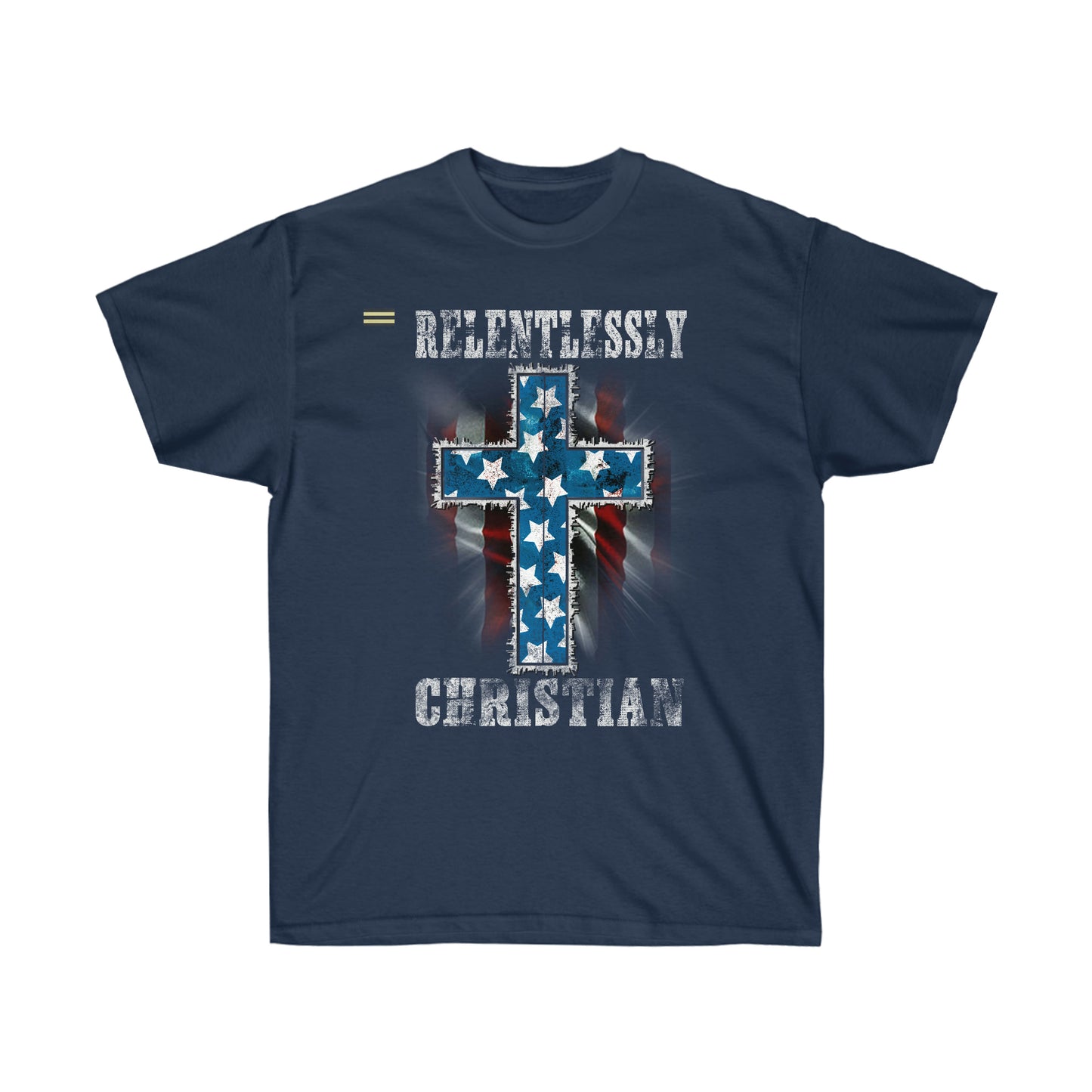 Relentlessly Christian Flag Design T-shirt