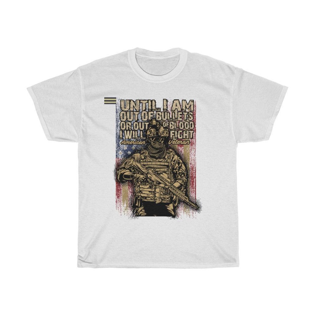 I will Fight the Battle American Veteran - Military Republic