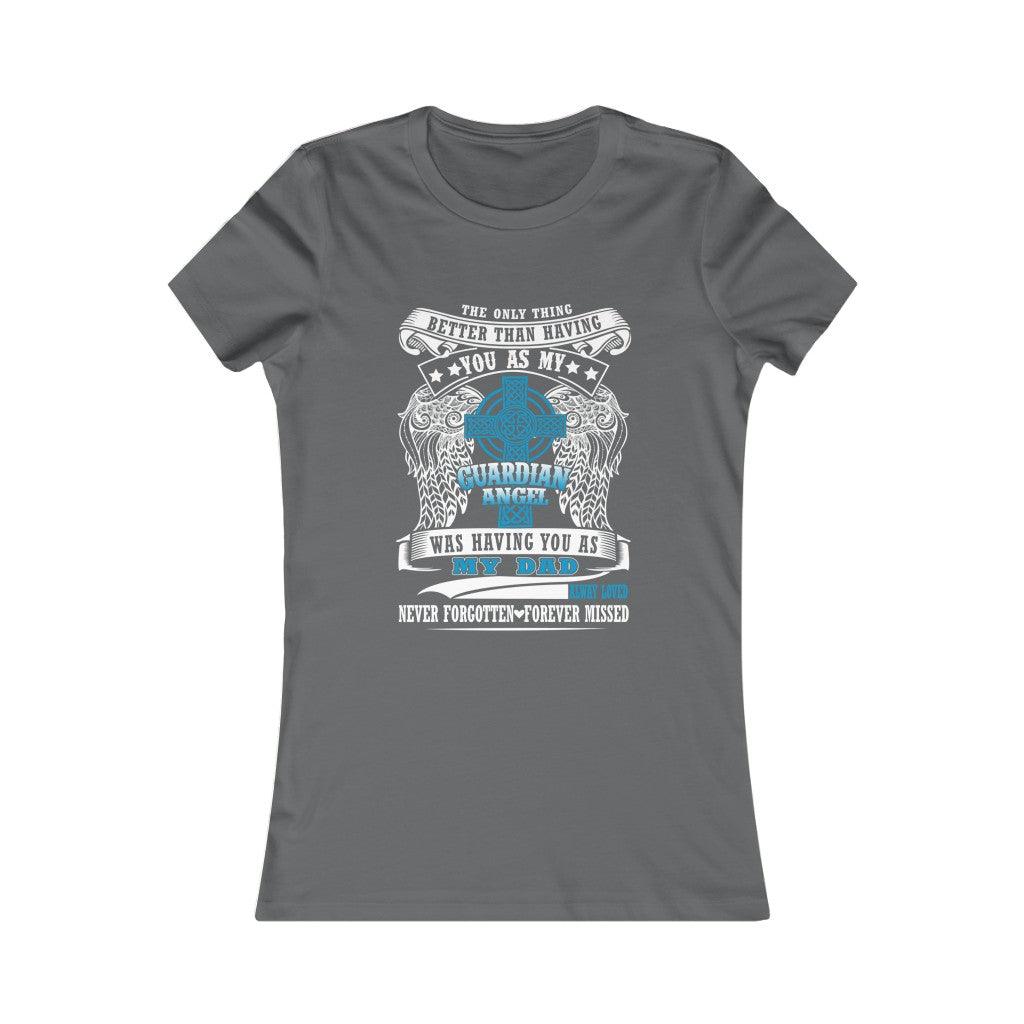 Daddy Is My Guradian Angel - Women's T-shirt - Military Republic
