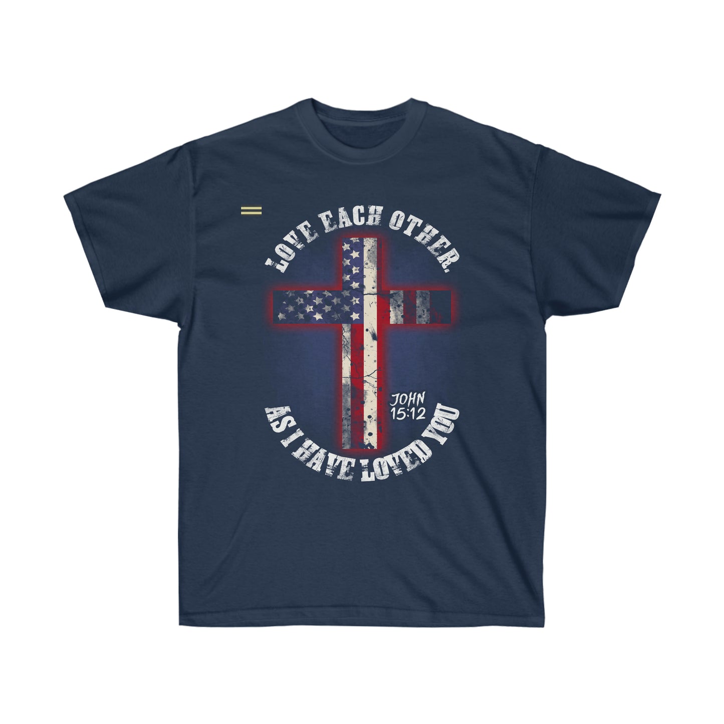 Love Each Other as God Loved us Christian T-shirt