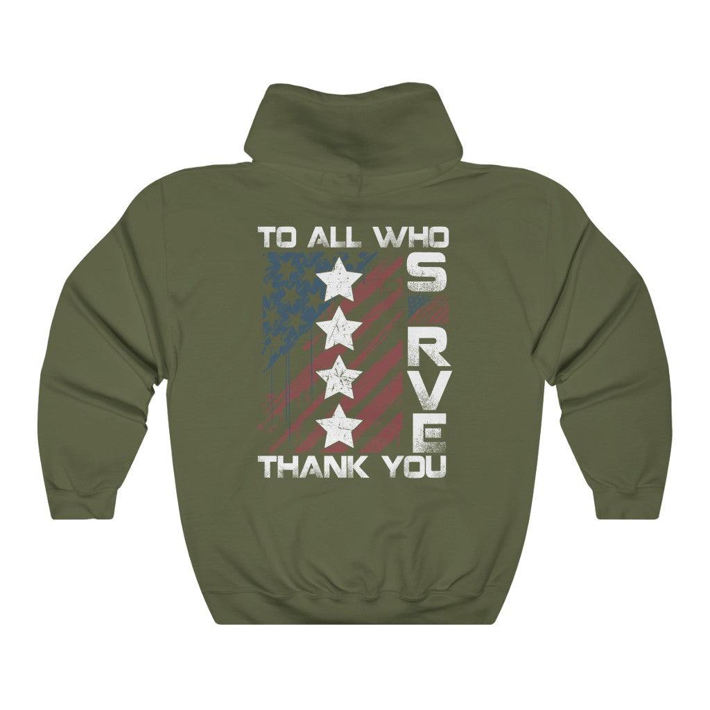 To All Who Serve Thank You Hoodie - Military Republic
