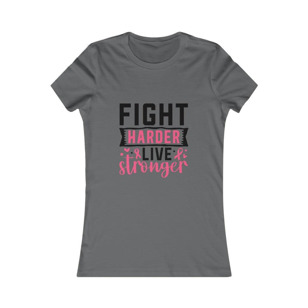 Fight Harder, Live Stronger T-shirt - Military Republic