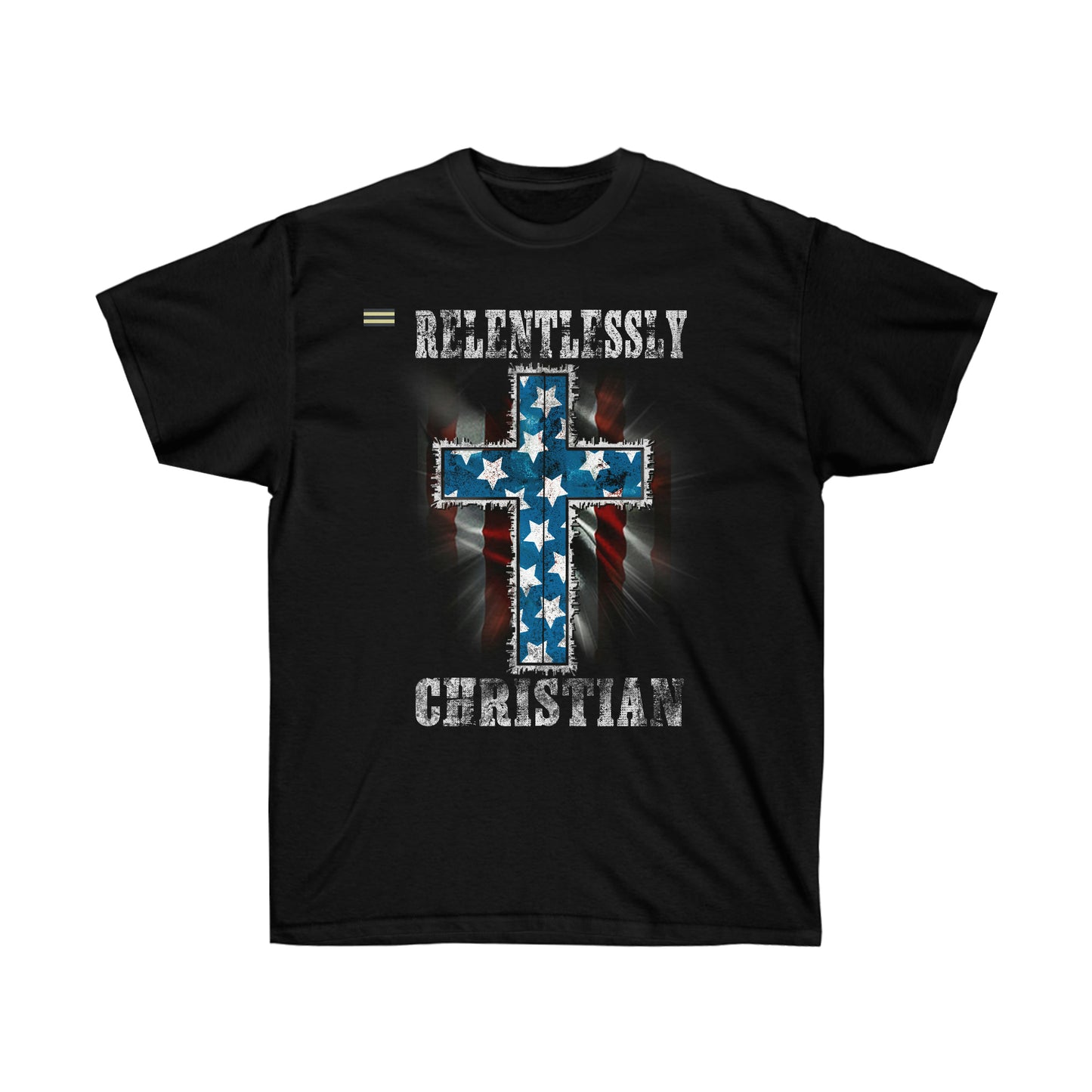 Relentlessly Christian Flag Design T-shirt