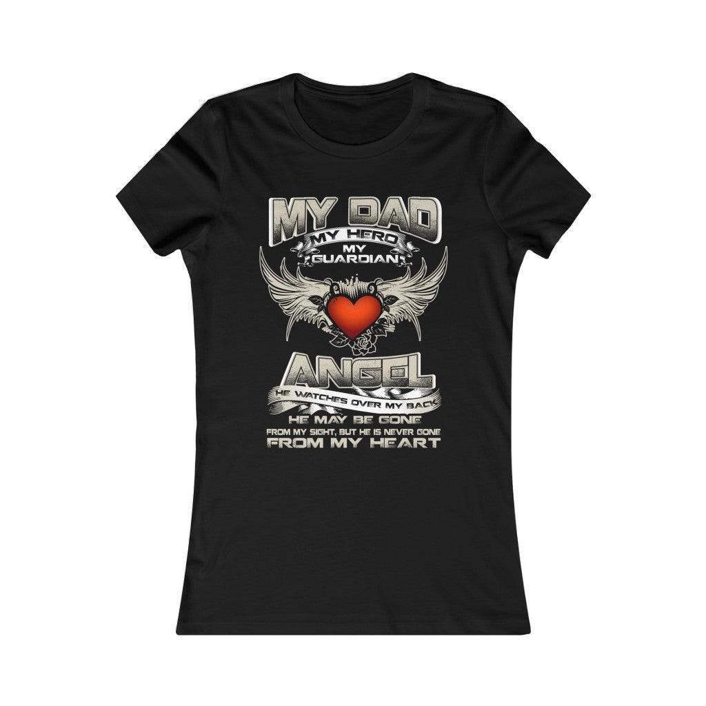 My Hero, My Guardian Angel- Women's T-shirt - Military Republic