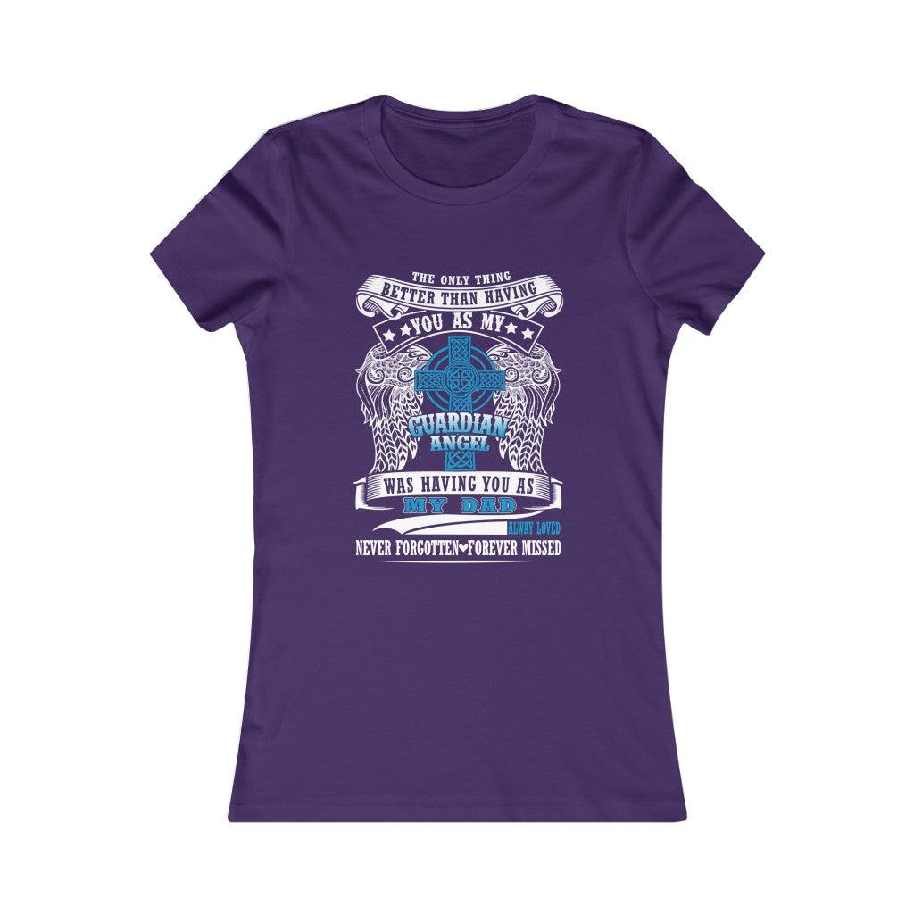 Daddy Is My Guradian Angel - Women's T-shirt - Military Republic