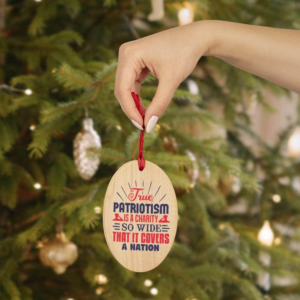 True Patriotism Is Charity Christmas Ornament - Military Republic