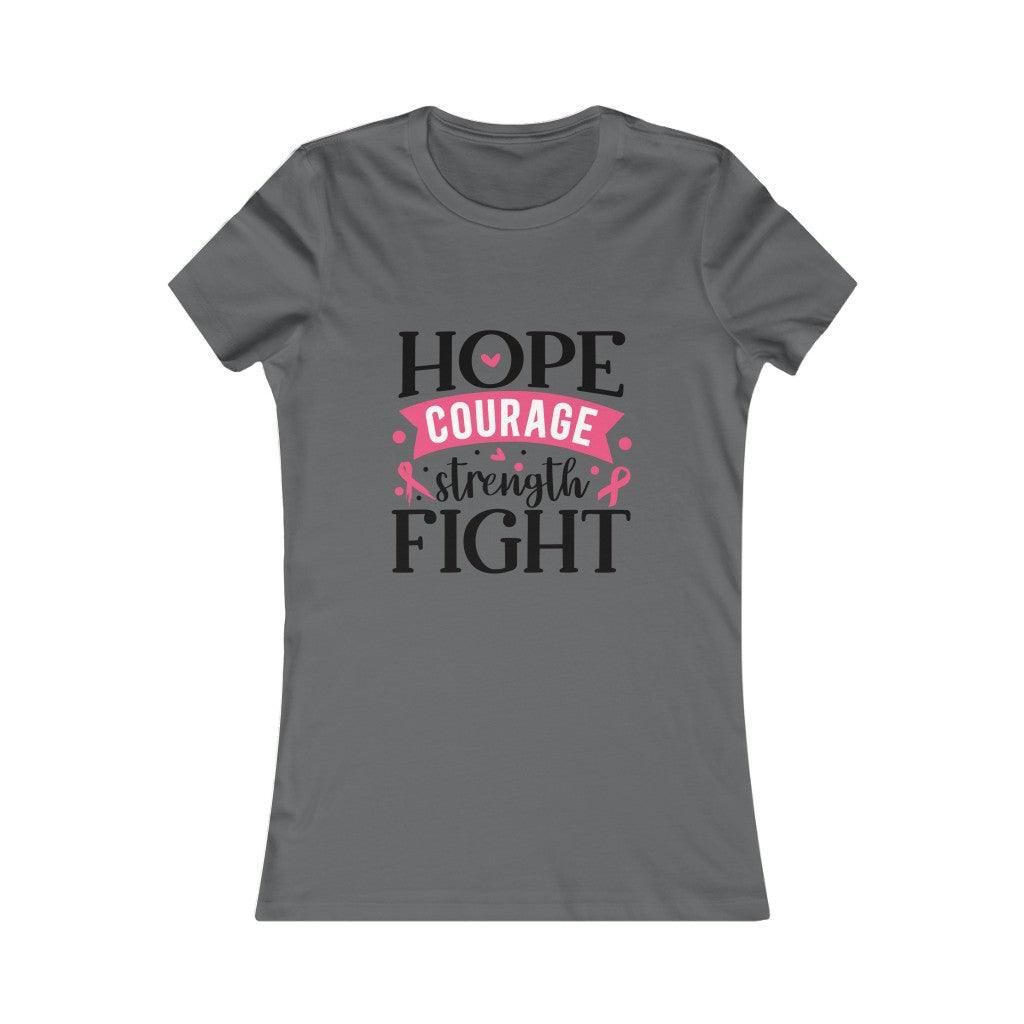 Hope, Courage, Strength Fight T-shirt - Military Republic