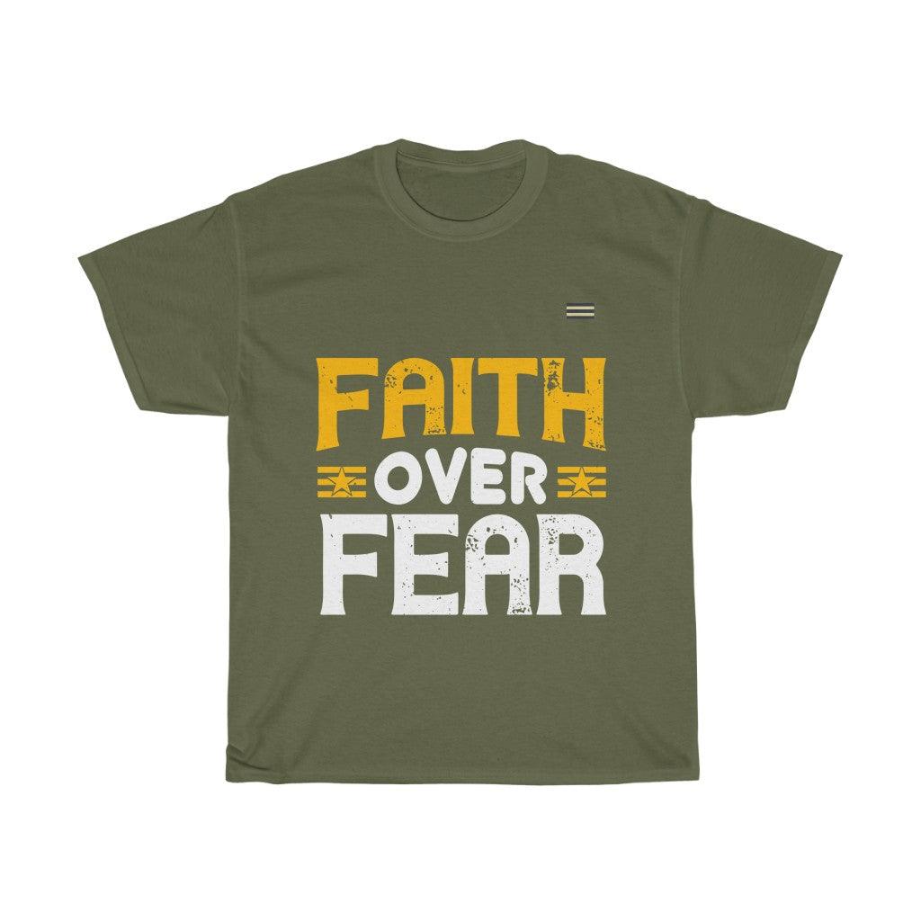 Faith Over Fear Motivational Unisex T-shirt - Military Republic