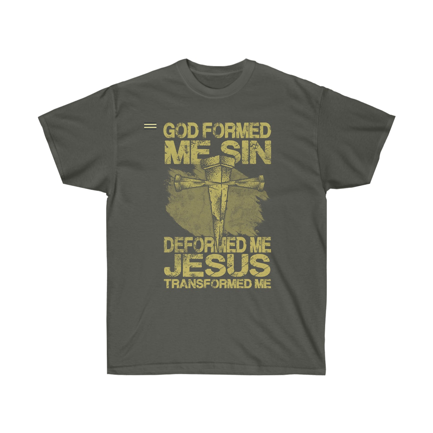Sin Deformed Me - Jesus Transofrmed Me Christian T-shirt
