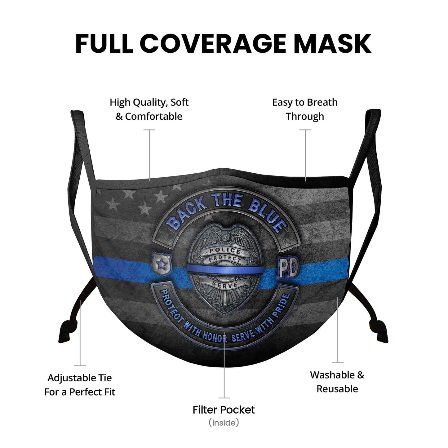 Back the Blue Law Enforcement Blue Lives Matter Serve and Protect Face Mask - Military Republic