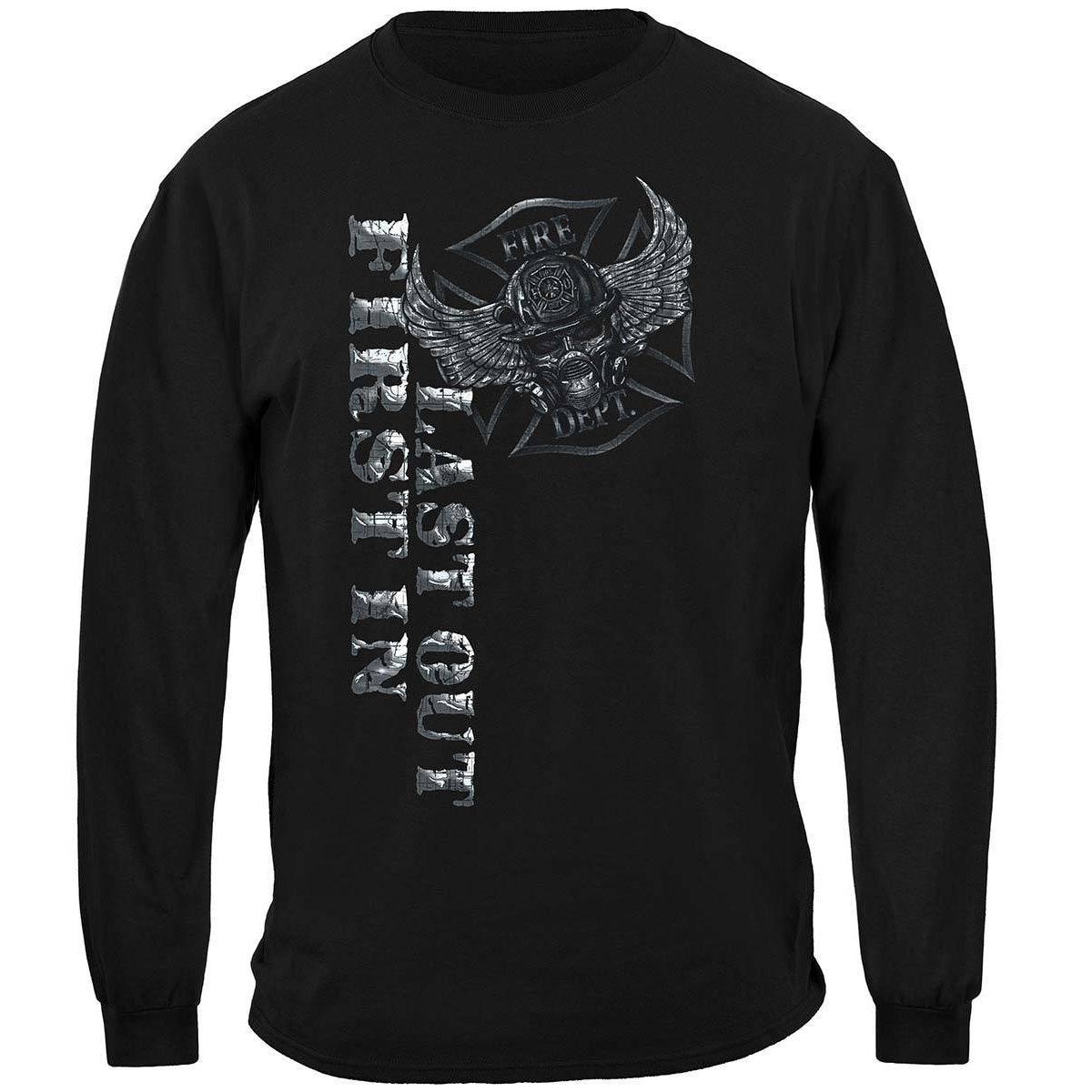 First In Last Out Firefighter T-Shirt - Military Republic