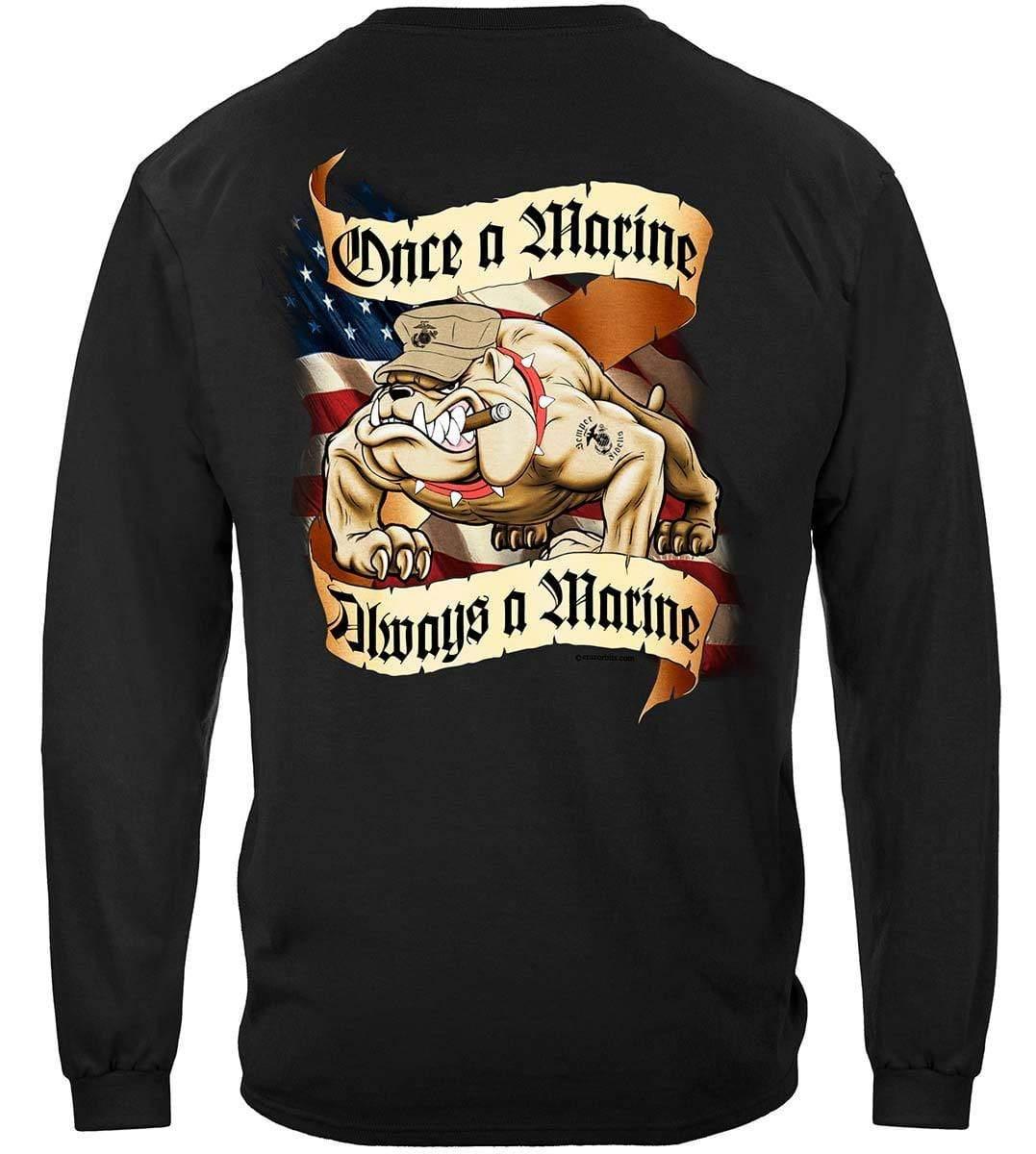 USMC Once A Marine Always A Marine T-Shirt - Military Republic