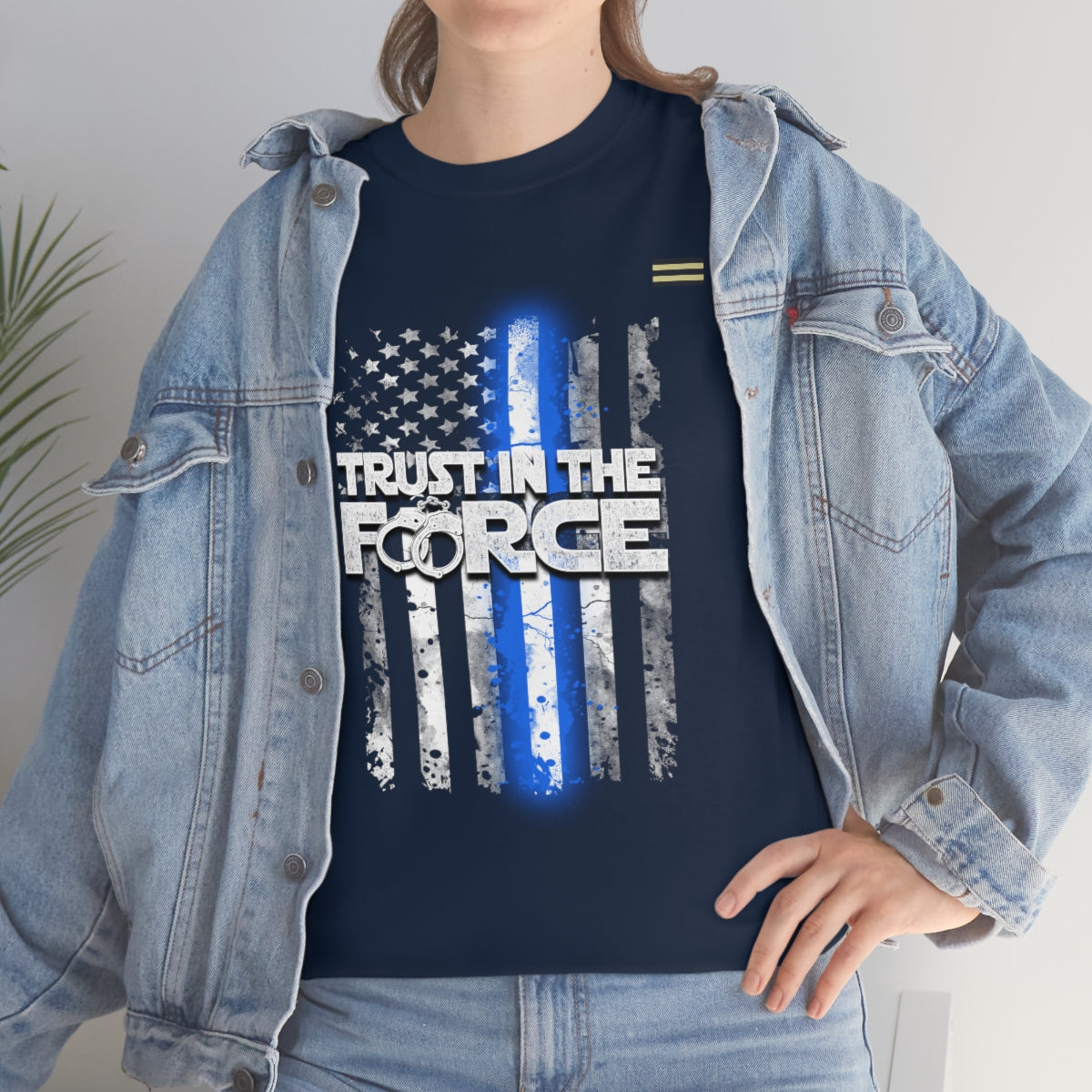 Trust In The Force Law Enforcement Shirt