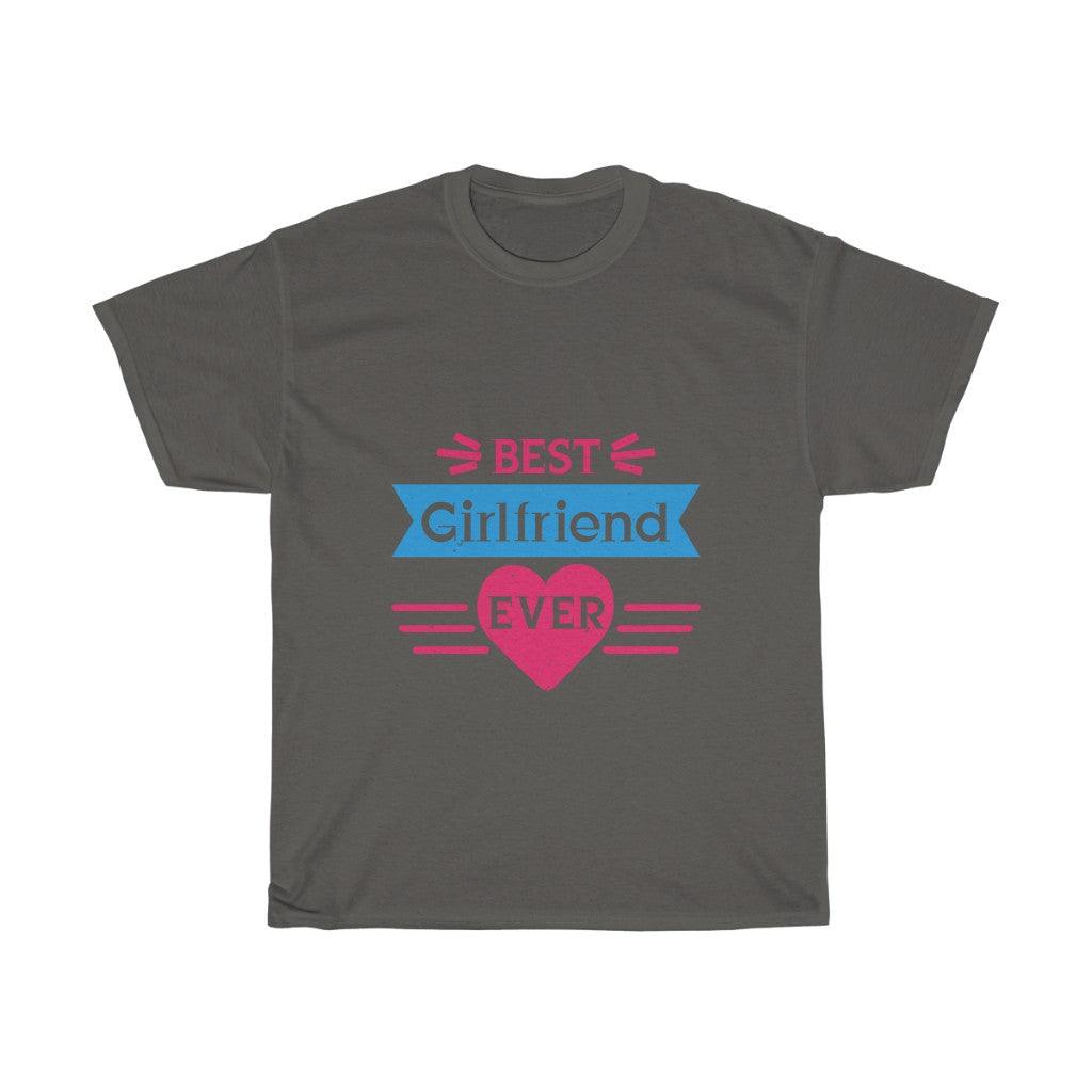 Best Girlfriend Ever T-shirt - Military Republic