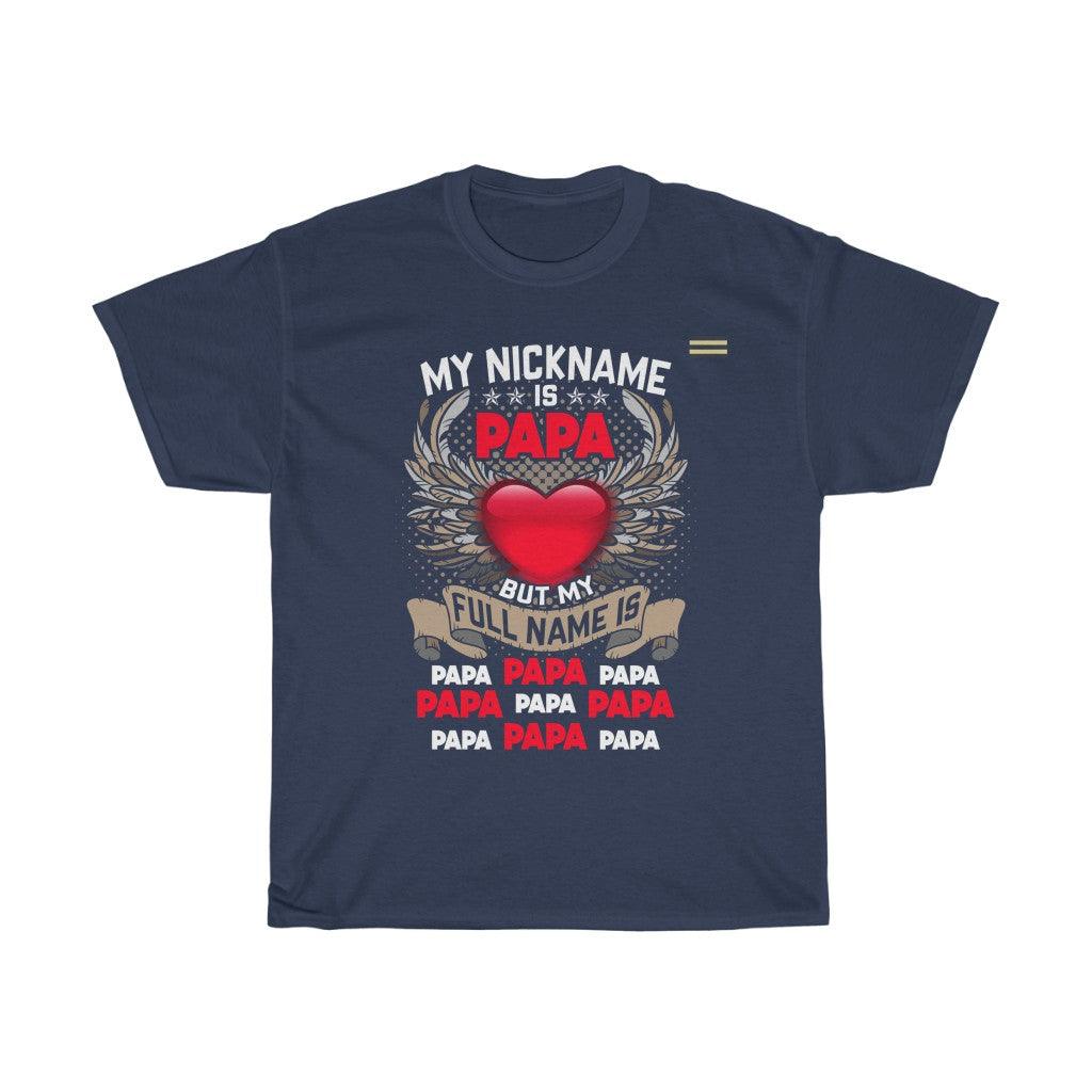 My Nickname Is Papa - Men's T-shirt - Military Republic