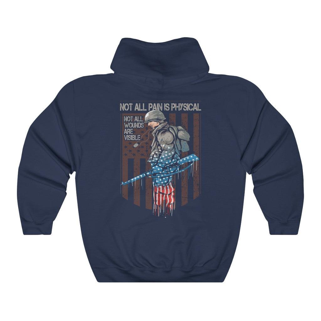 Not All Pain Is Physical Hoodie - Military Republic
