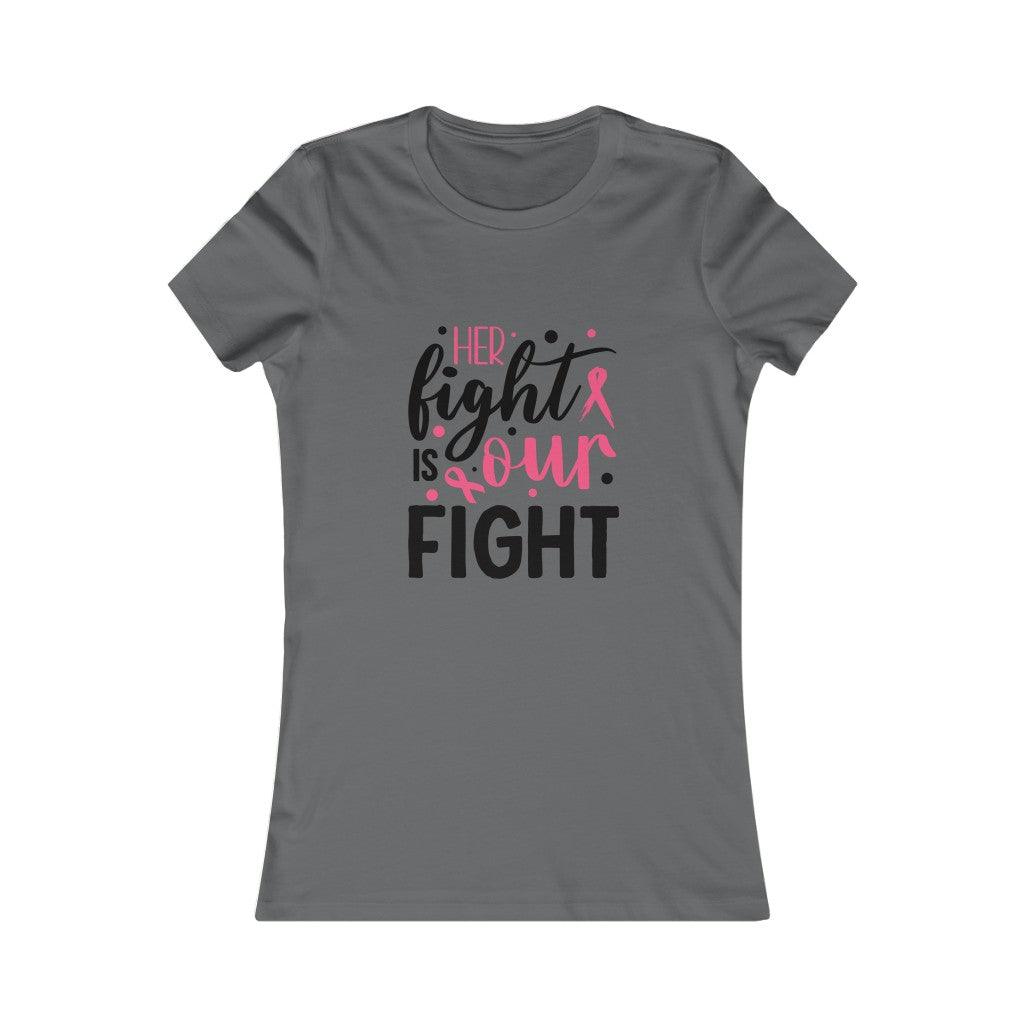 Her Fight Is Your Fight T-shirt - Military Republic