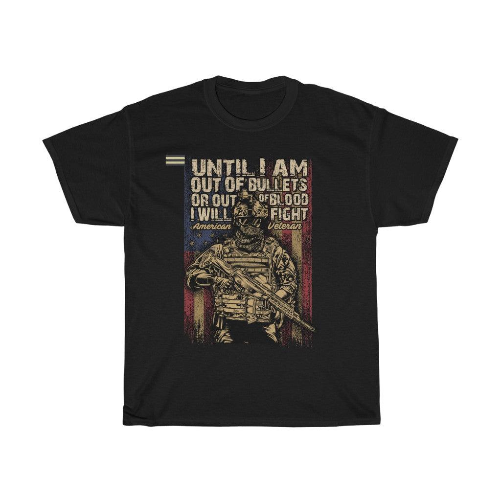 I will Fight the Battle American Veteran - Military Republic