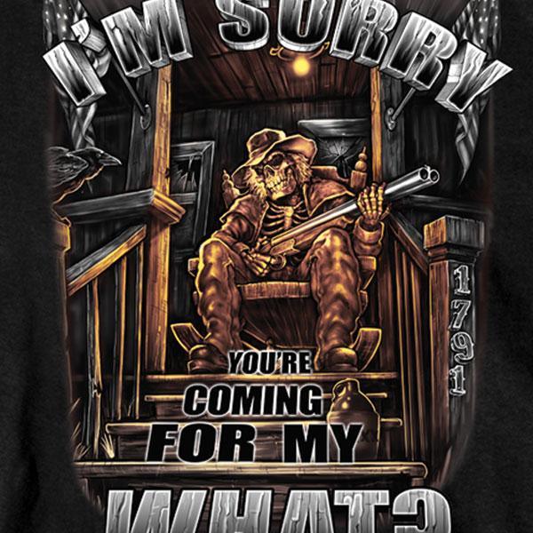 Coming For My What? Biker T-Shirt - Military Republic