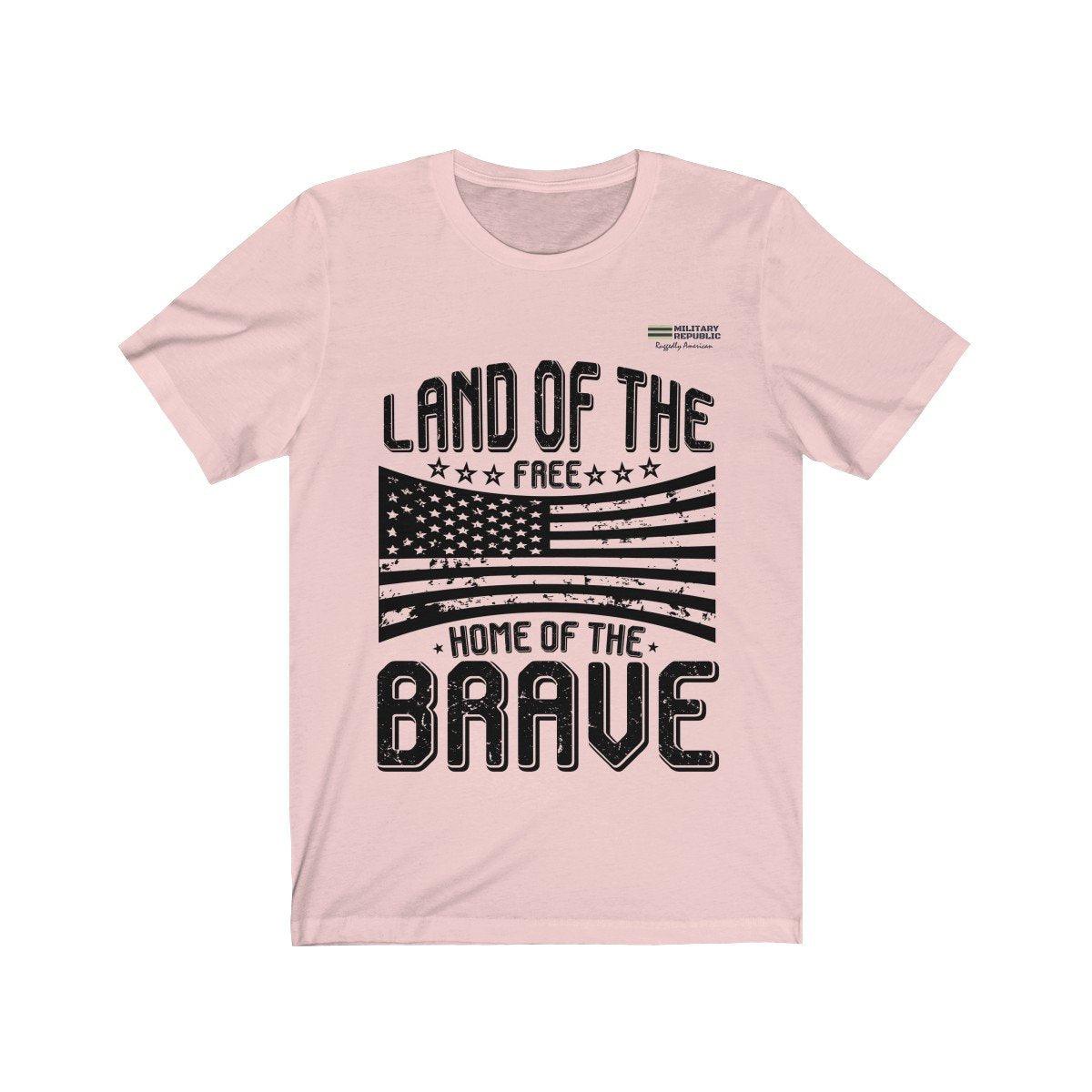 Land of the Free Home of the Brave Unisex T-shirt - Military Republic