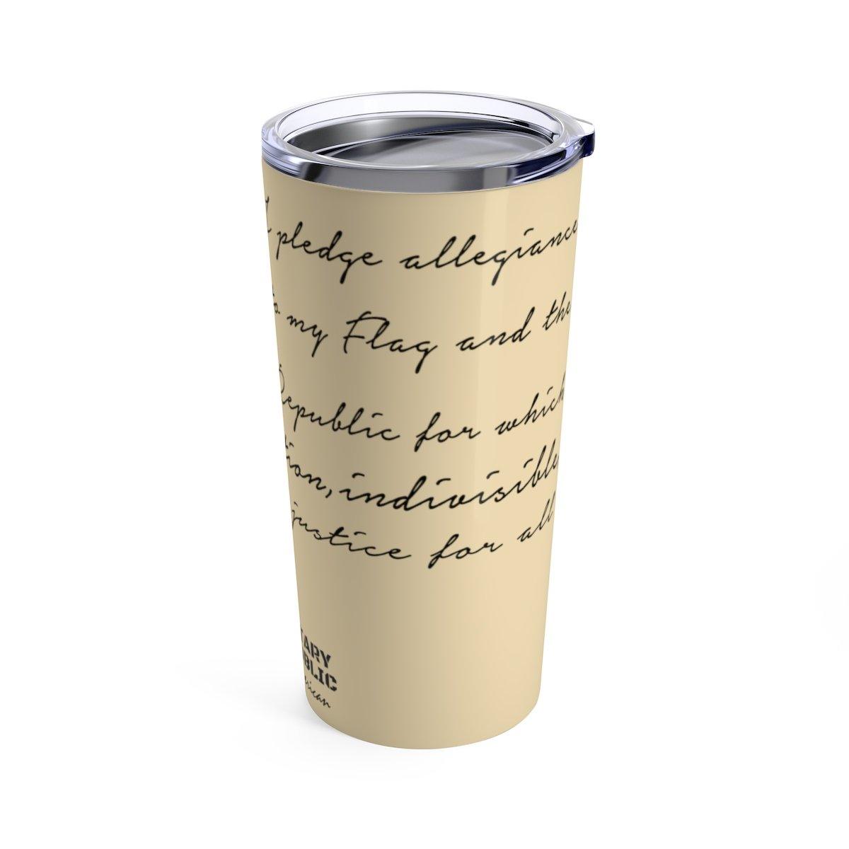 The Pledge of Allegiance Tumbler - 20 oz - Military Republic