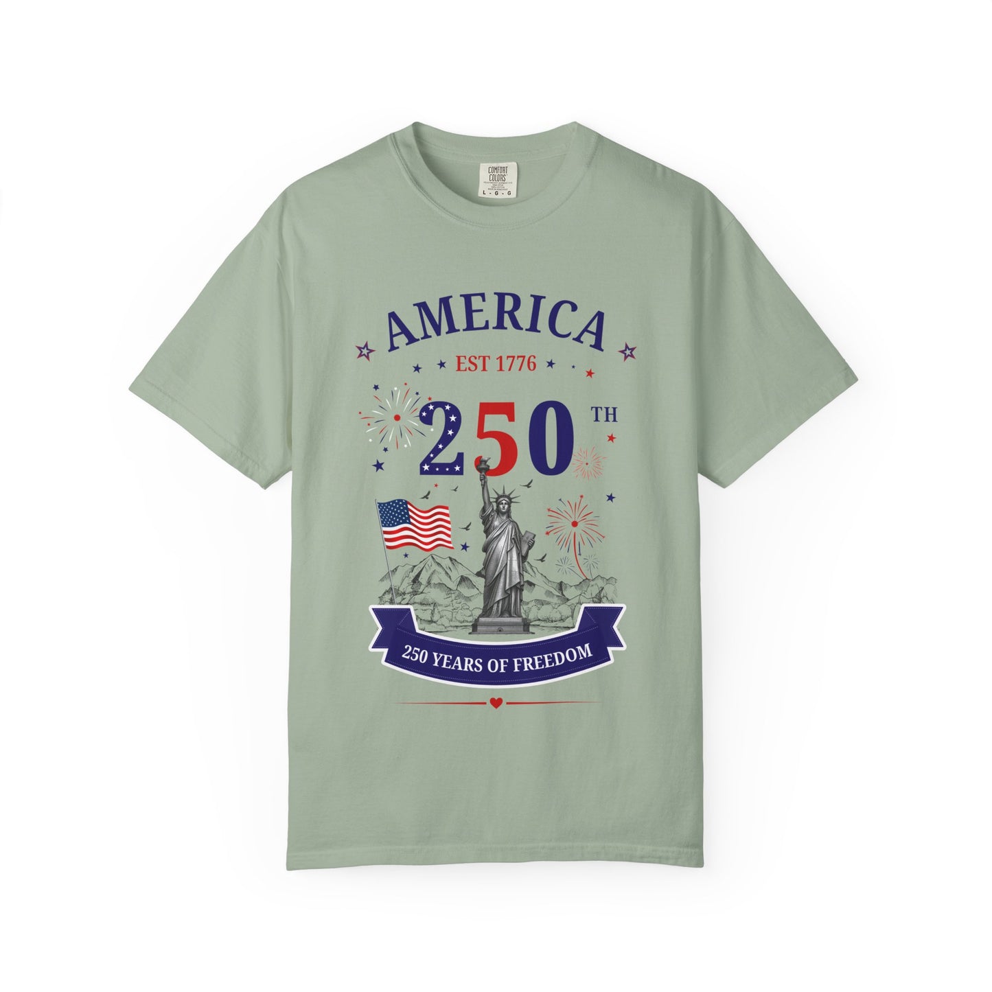 America 250 T-Shirt — 250 Years of Freedom Patriotic Statue of Liberty Tee