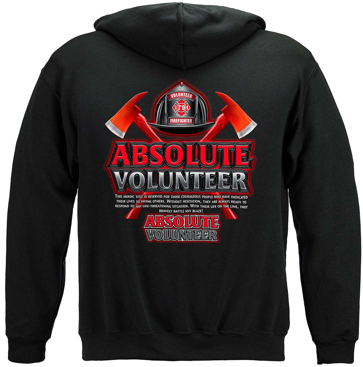 Absolute Volunteer Firefighter Hoodie - back view