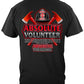 Absolute Volunteer Firefighter T-Shirt - back view