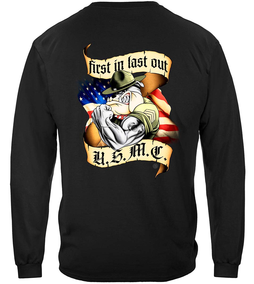 Marine Corps First In Last Out Long Sleeve Shirt - back view