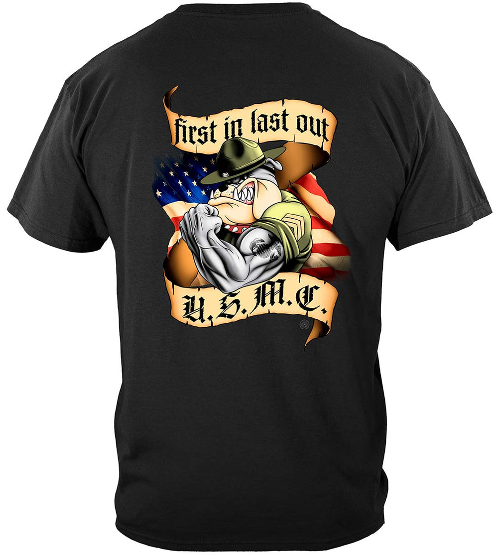 Marine Corps First In Last Out T-Shirt - back view