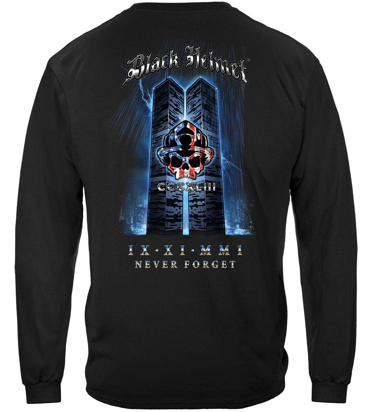 Black Helmet WTC Never Forget Long Sleeve Shirt - back view