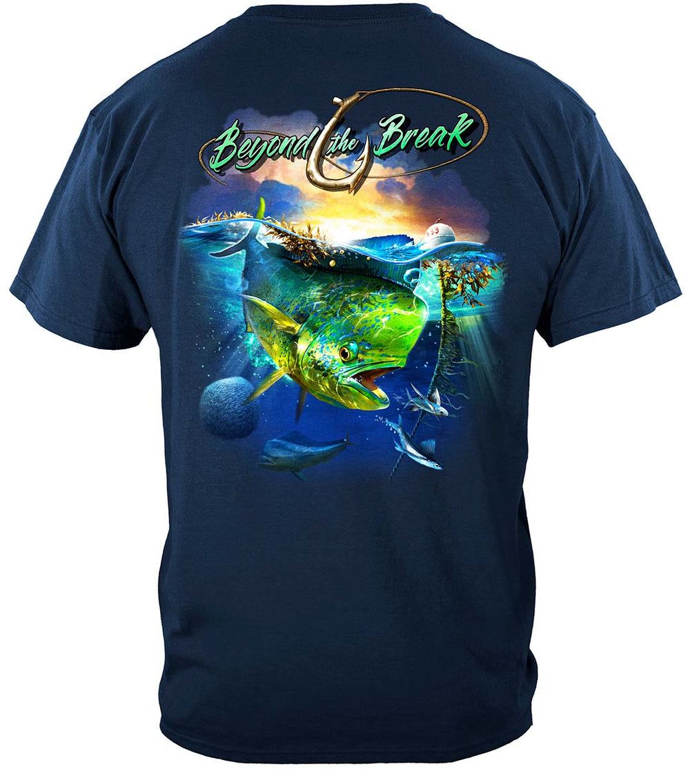 Mahi Dolphin Fish Beyond the Break T-Shirt - back view