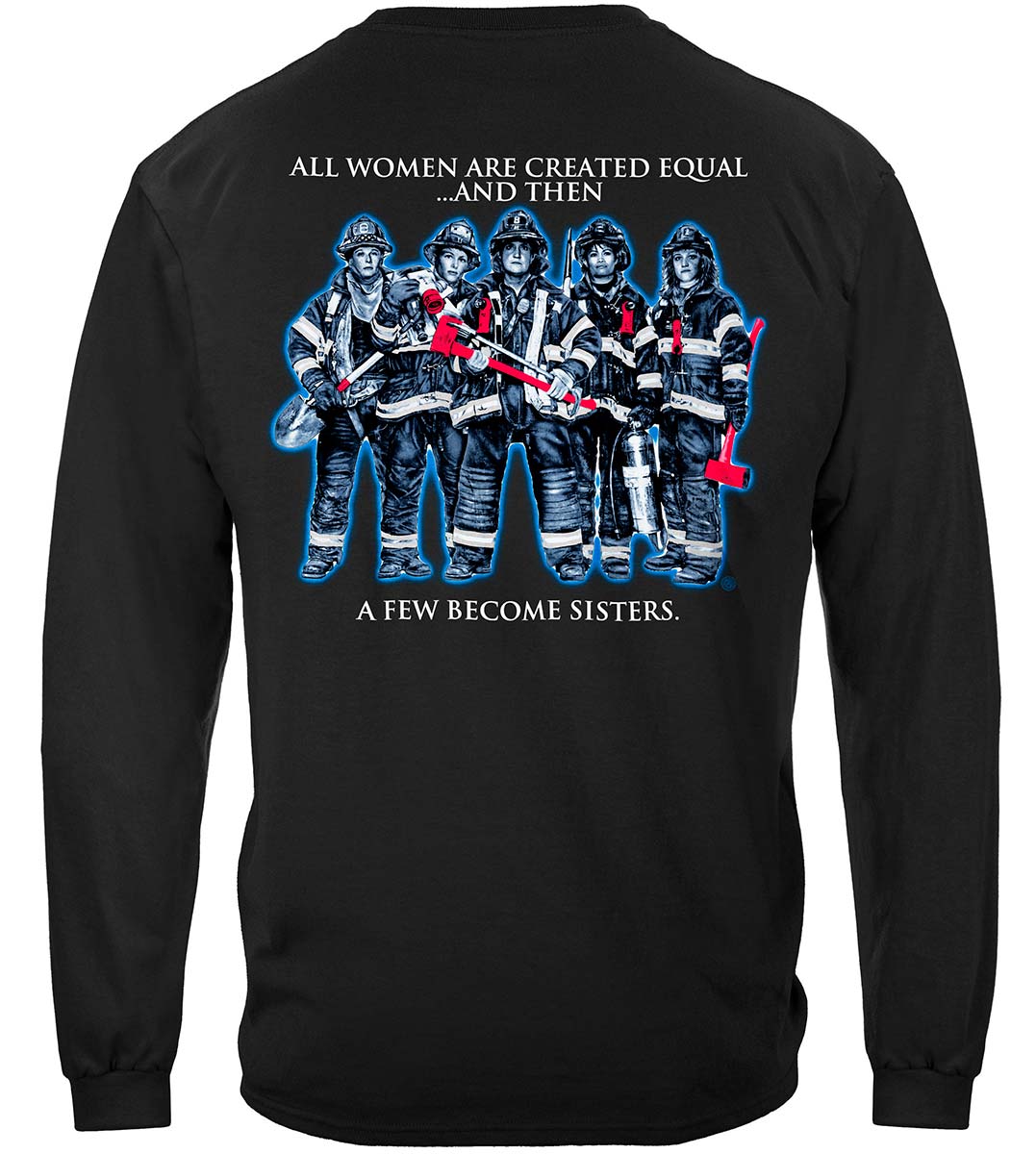 Sisterhood Firefighter Long Sleeve Shirt - back view