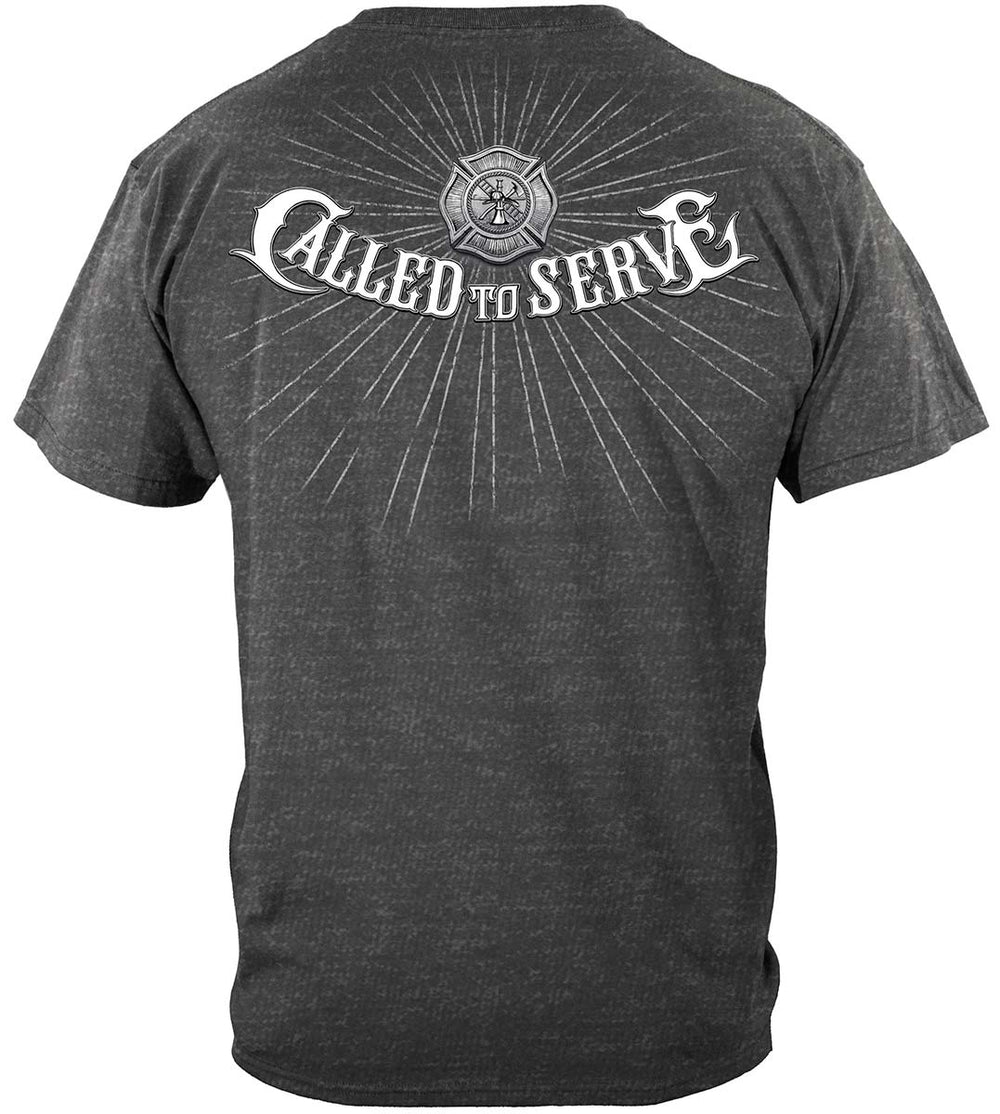 Firefighter Called to Serve T-Shirt - back view