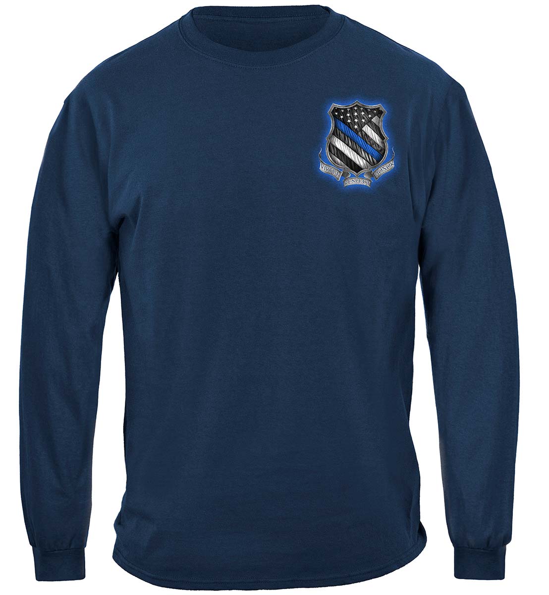 Law Enforcement Back the Blue Virtue Respect Honor Long Sleeve Shirt - front view