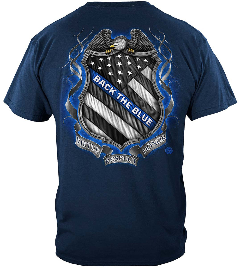 Law Enforcement Back the Blue Virtue Respect Honor T-Shirt - back view
