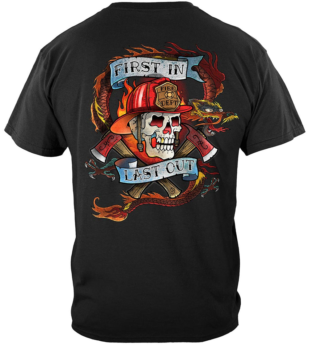 Firefighter Tattoo Fire Dept First In Last Out T-Shirt - back view