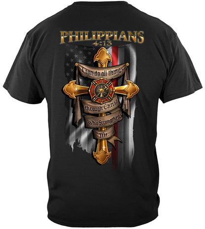 Firefighter Philippians 4:13 I Can Do All Things Through Christ T-Shirt - back view