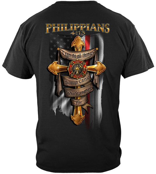 Firefighter Philippians 4:13 I Can Do All Things Through Christ T-Shirt - back view