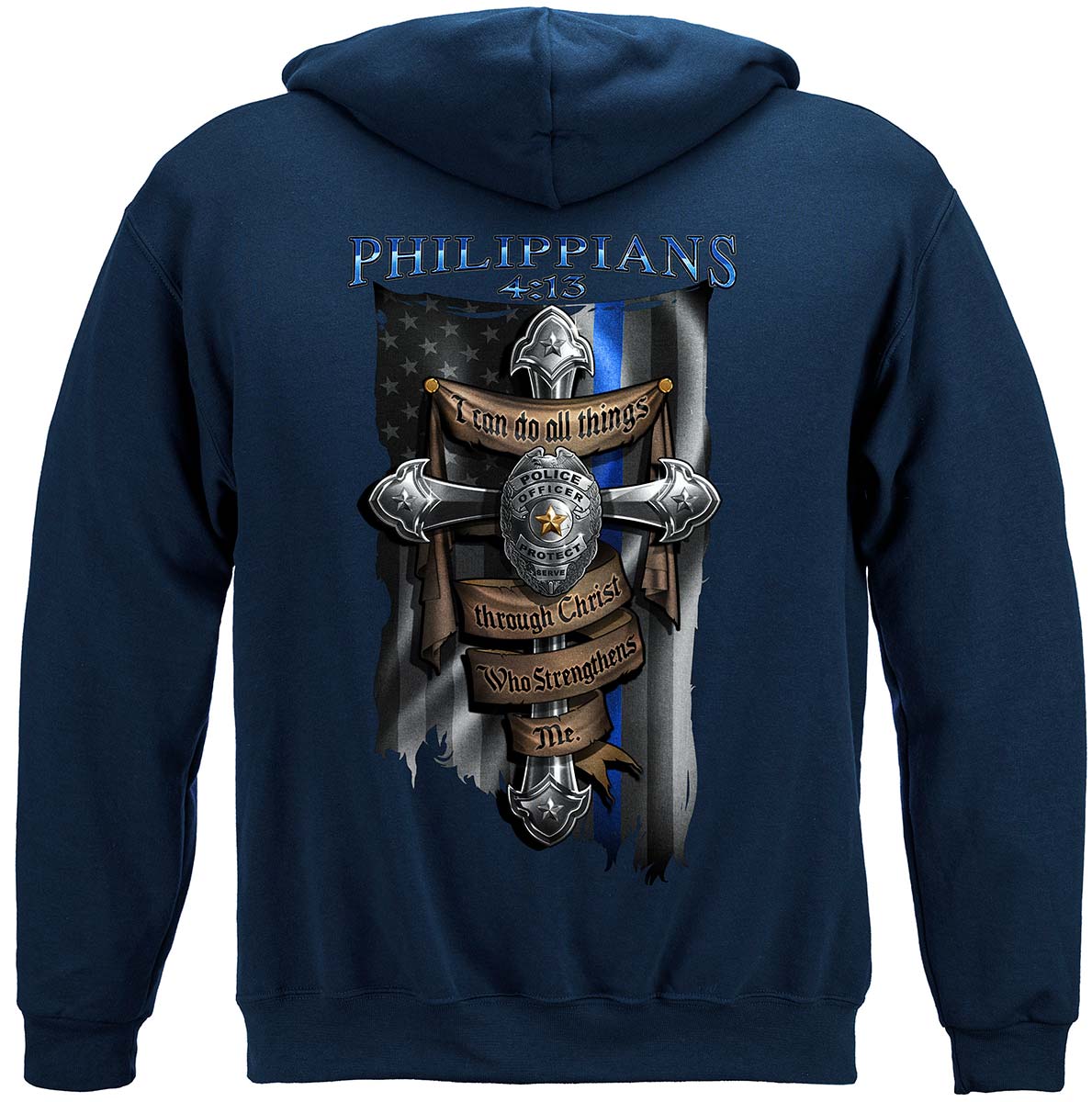 Law Enforcement Philippians 4:13 Thin Blue Line Hoodie - back view