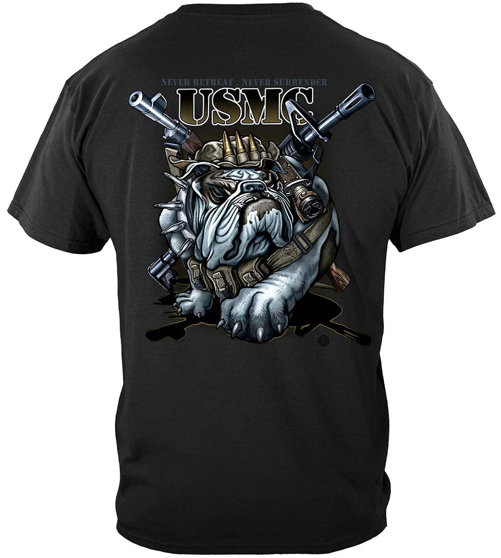 Marine Corps Never Retreat Never Surrender T-Shirt - back view