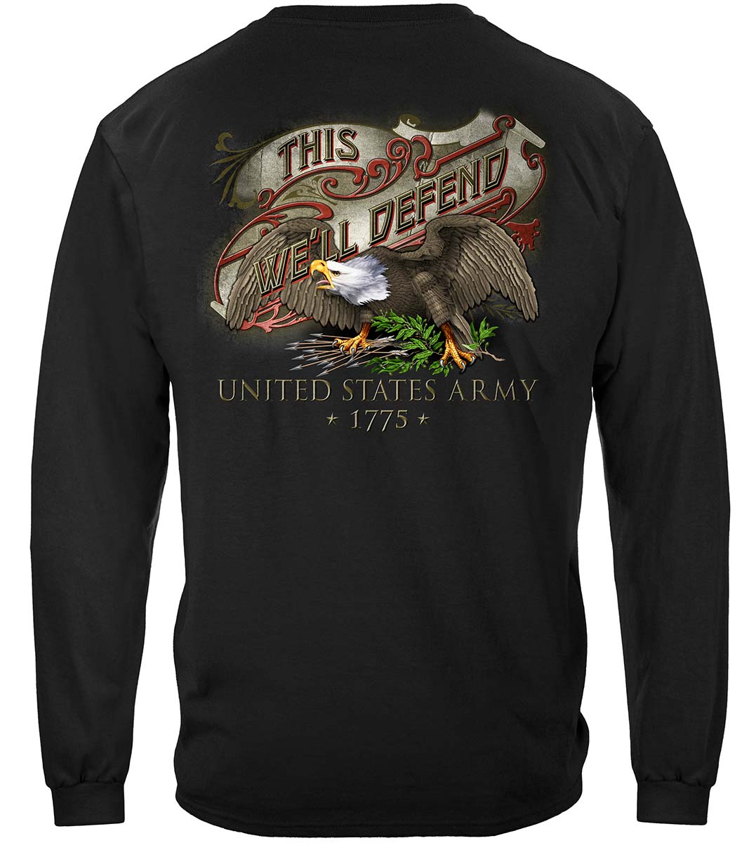 Army Eagle Antique This We'll Defend Long Sleeve Shirt - back view