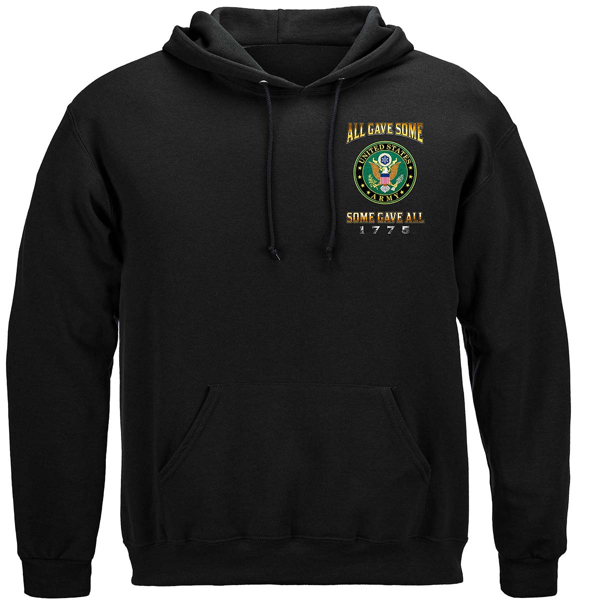 US Army All Gave Some Hoodie - front view