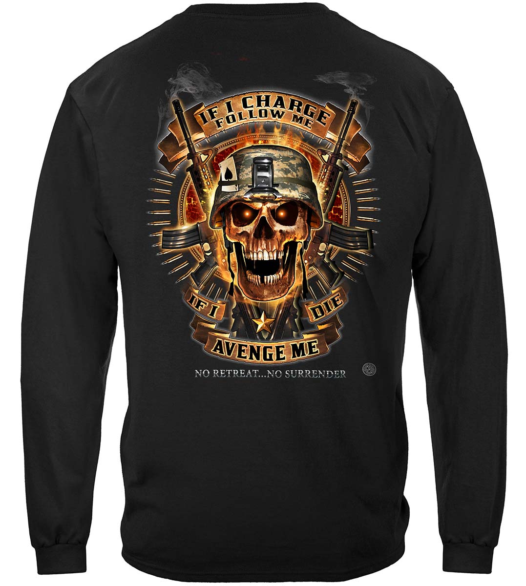 Skull of Doom If I Die Avenge Me No Retreat Long Sleeve Shirt - back view