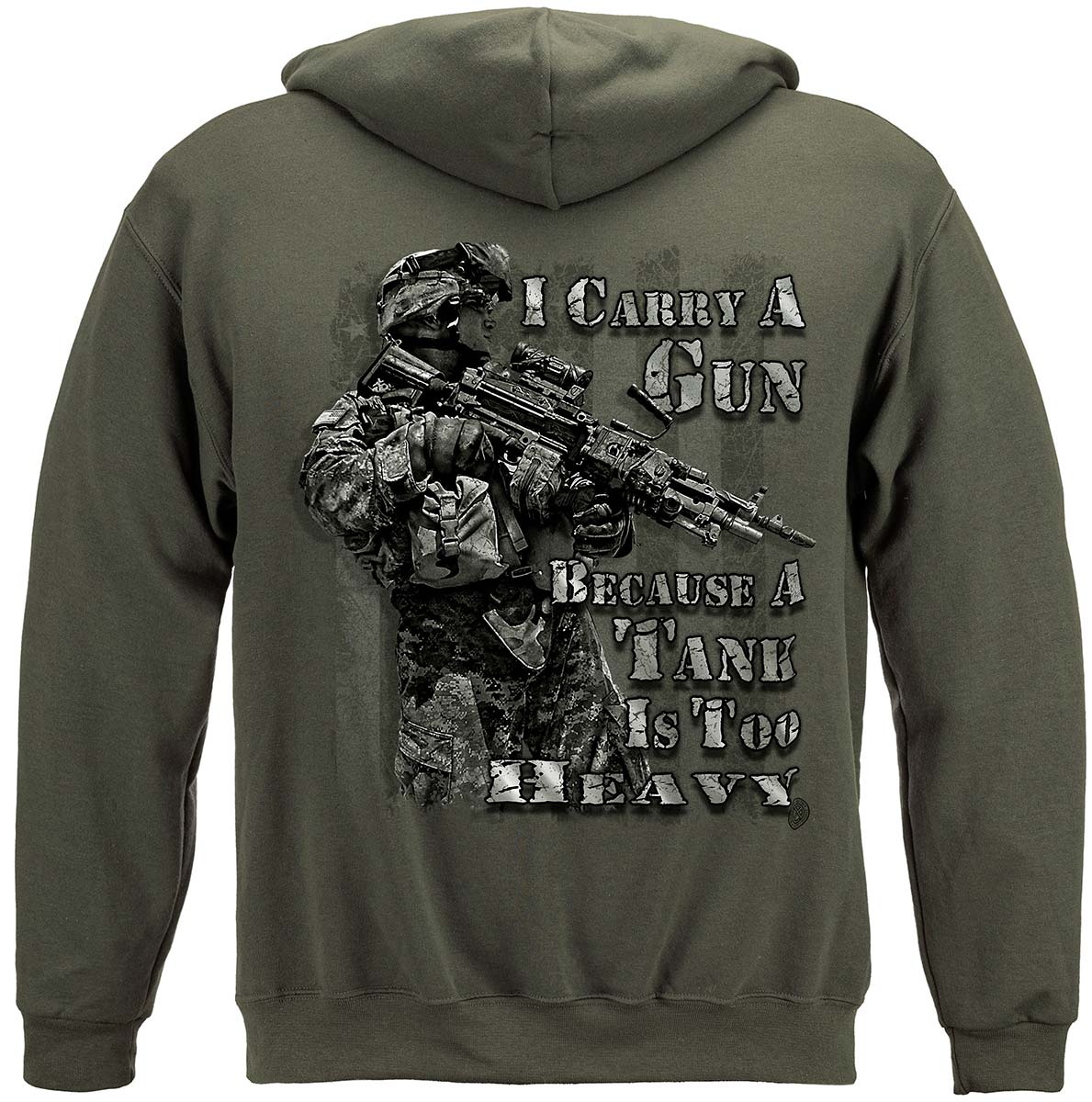 I Carry a Gun Because a Tank Is Too Heavy Hoodie - back view