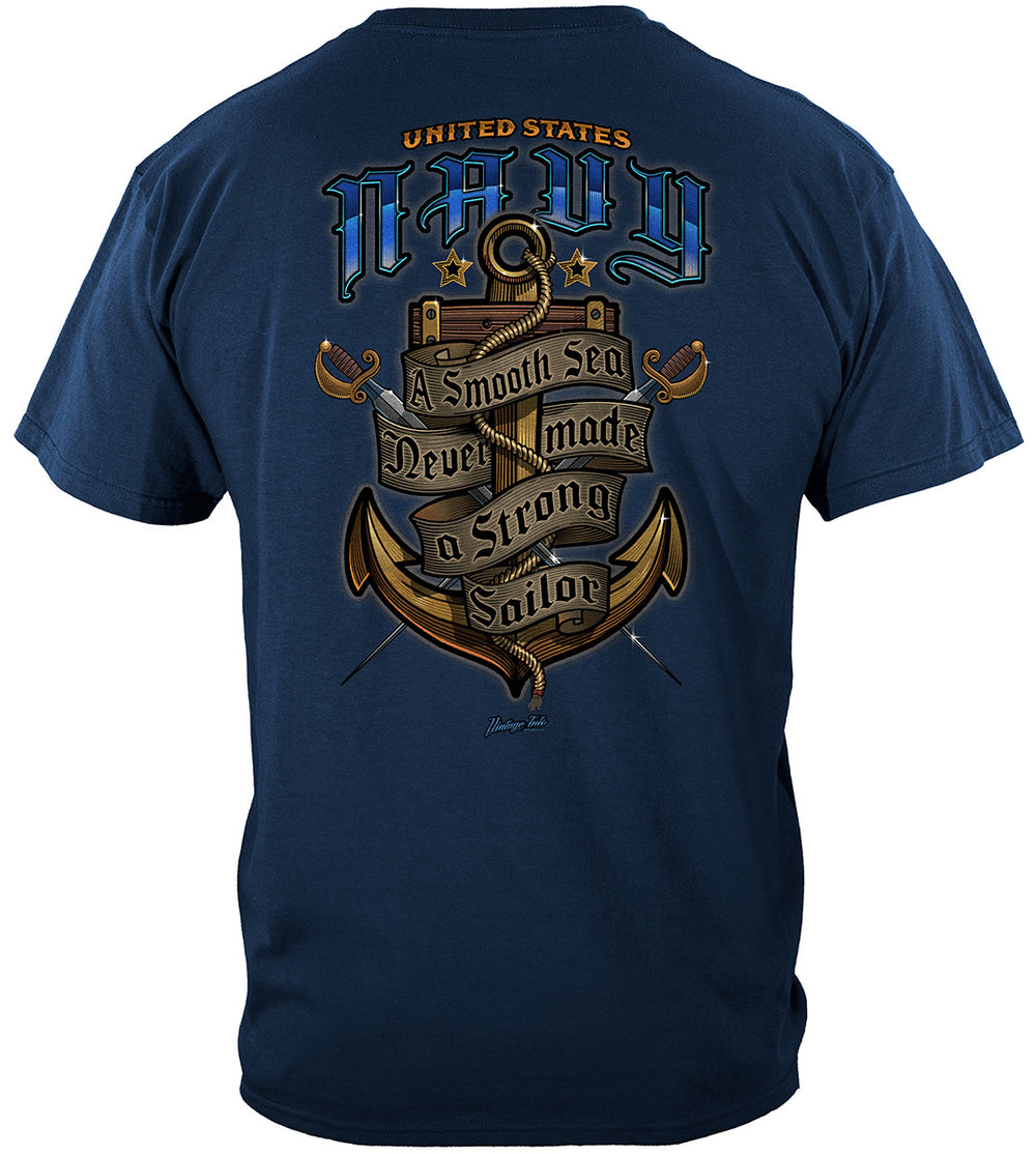 US Navy A Smooth Sea Never Made a Good Sailor T-Shirt - back view