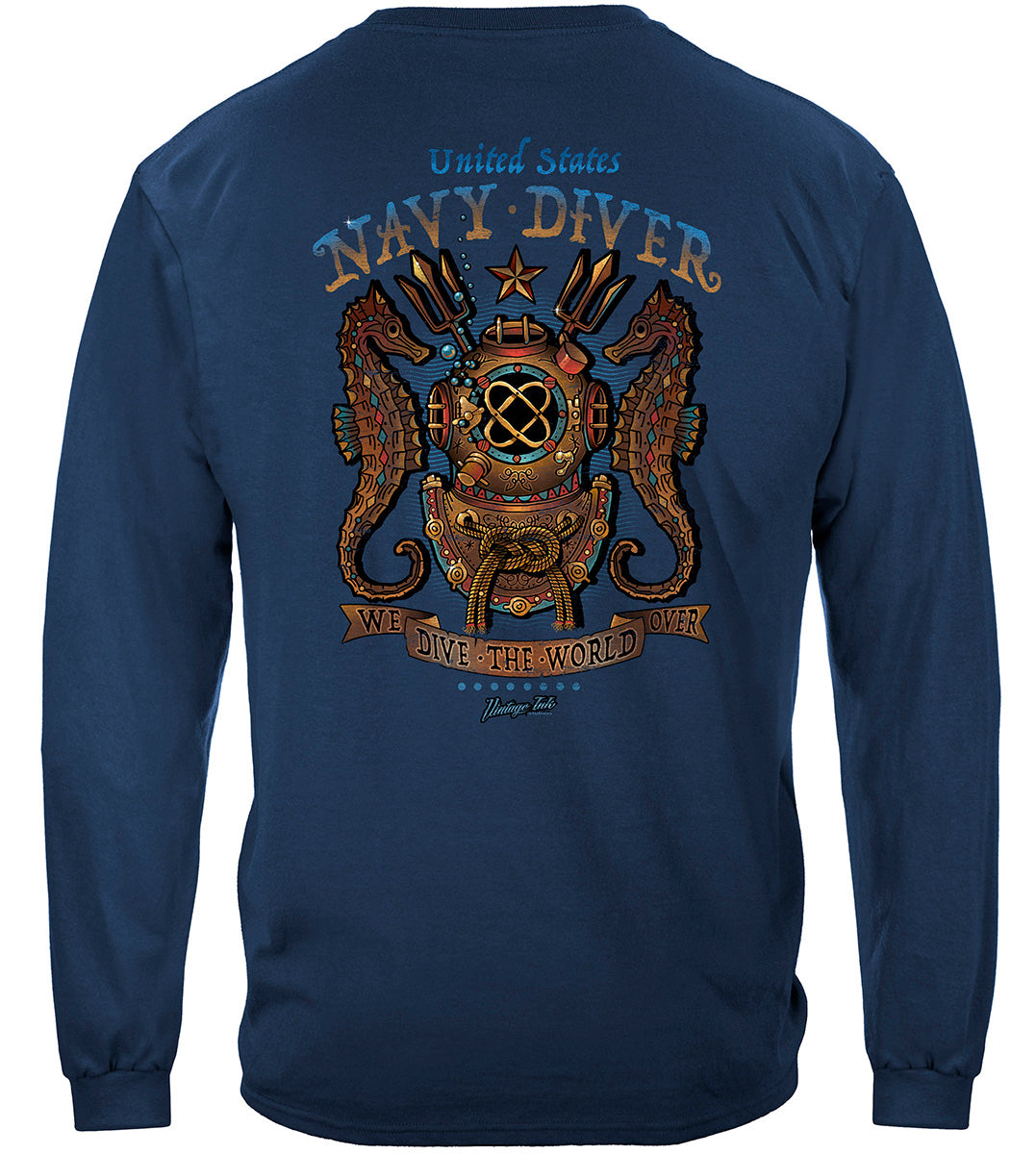 US Navy Diver Tattoo We Dive the World Over Long Sleeve Shirt - back view