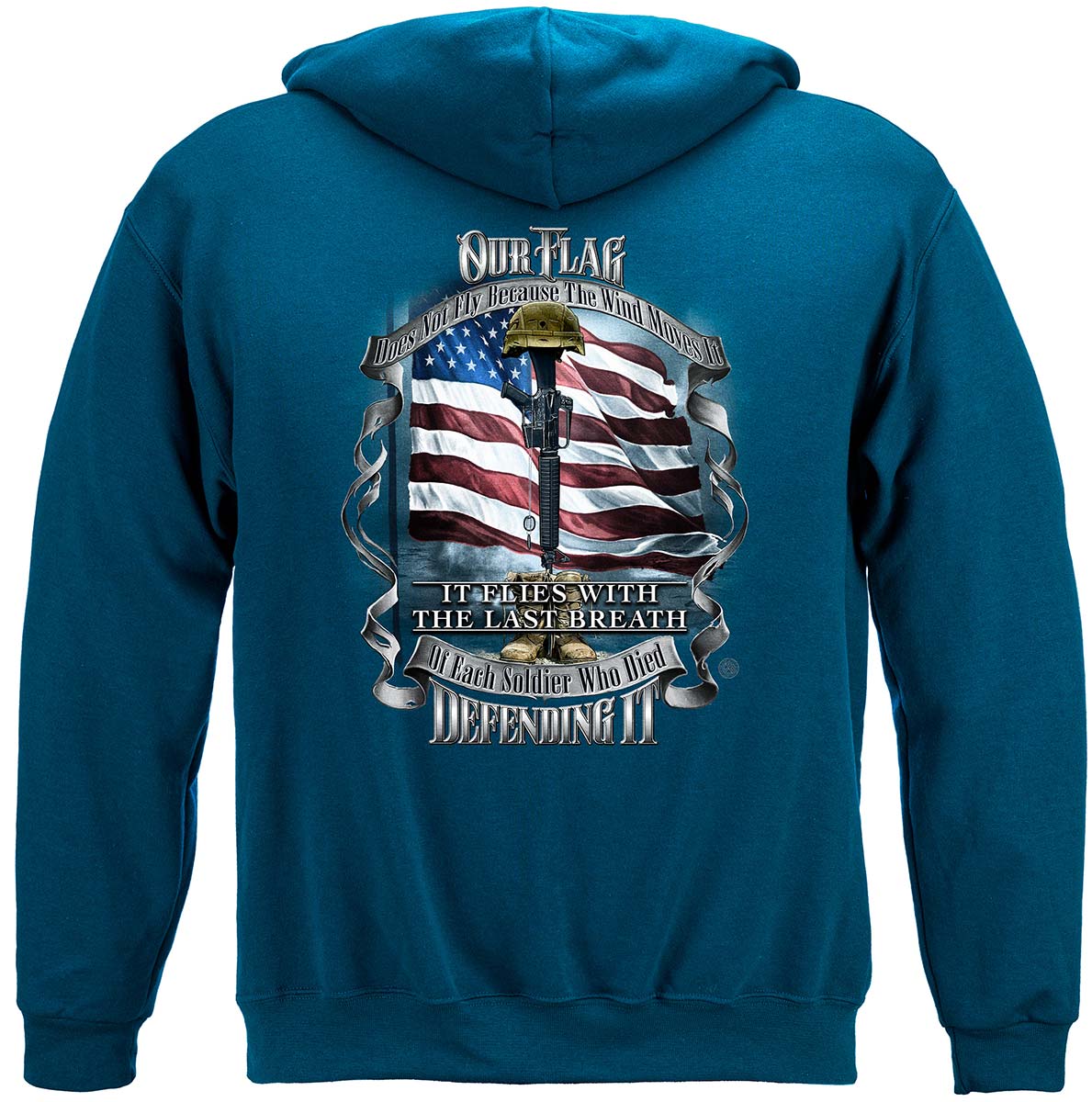 American Flag of Freedom Last Breath of Each Soldier Hoodie - back view